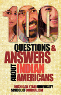 100 Questions and Answers about Indian Americans