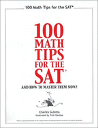 100 SAT Math Tips, & How to Master Them Now!