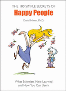 100 Simple Secrets of Happy People - Niven, David