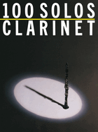 100 Solos: For Clarinet