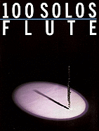 100 Solos: For Flute