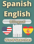100 Spanish and English Word Searches: Essential Words High Frequency Vocabulary
