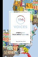 100 Voices: Americans Talk about Change