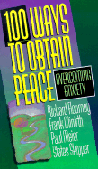 100 Ways to Obtain Peace: Overcoming Anxiety - Flournoy, Richard, and Minirth, Frank B, Dr., PH.D., and Meier, Paul, Dr., MD