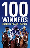 100 Winners: Horses to Follow Flat