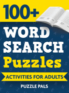 100+ Word Search Puzzles: Activities For Adults