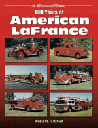 100 Years of American LaFrance