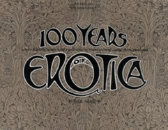 100 Years of Erotica: A Photographic Portfolio of Mainstream American Culture from 1845 to 1945