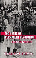 100 Years of Permanent Revolution: Results and Prospects