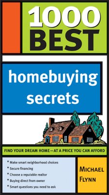 1000 Best Homebuying Secrets - Flynn, Michael, Professor