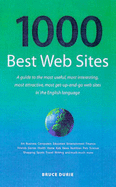 1000 Best Web Sites - Durie, Bruce