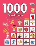 1000 Dansk Finsk Illustreret Tosproget Ordforrd (Sort-Hvid Udgave): Danish Finnish language learning