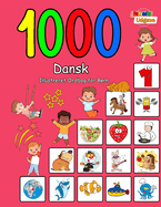 1000 Dansk Illustreret Ordbog for Brn: Farverig Udgave