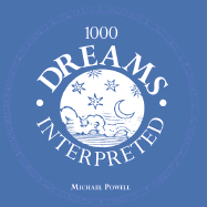 1000 Dreams Interpreted