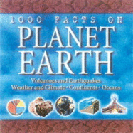 1000 Facts on Planet Earth - Farndon, John