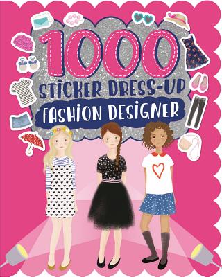 1000 Sticker Dress-Up Fashion Designer - Wilson, Becky