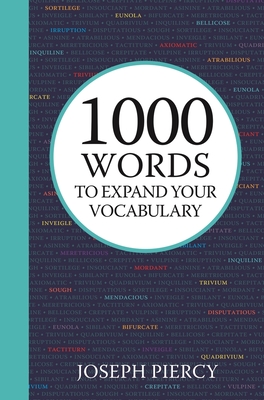 1000 Words to Expand Your Vocabulary - Piercy, Joseph
