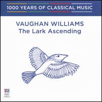 1000 Years of Classical Music, Vol. 85: The Modern Era - Vaughn Willaims: The Lark Ascending - Dimity Hall (violin)