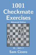 1001 Checkmate Exercises: Advanced Edition