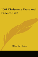 1001 Christmas Facts and Fancies 1937