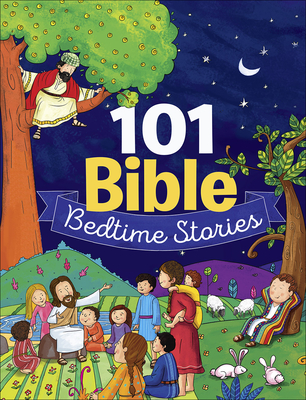101 Bible Bedtime Stories - Emmerson, Janice