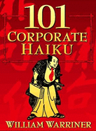 101 Corporate Haiku