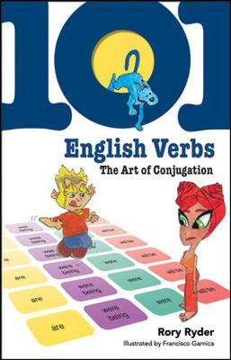 101 English Verbs: The Art of Conjugation - Ryder, Rory