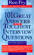 101 Great Answers to Toughest Interview Questions