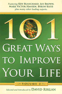 101 Great Ways to Improve Your Life: Volume 3