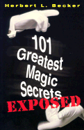 101 Greatest Magic Secretsuexposed