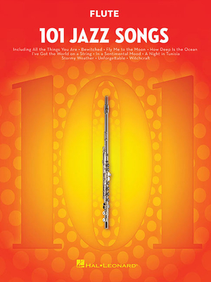 101 Jazz Songs for Flute - Hal Leonard Corp (Creator)