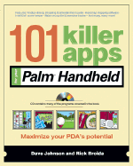 101 Killer Apps for Your Palm Handheld