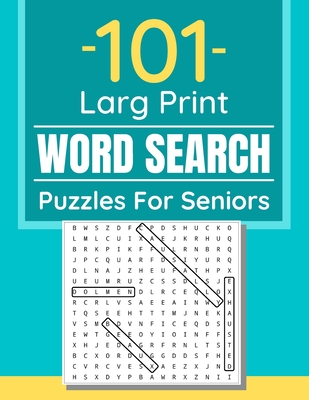 101 Large Print Word Search Puzzles For Seniors: Word Search Puzzle Book For Seniors And Adults And All Other Puzzle Fans - Books, Funafter