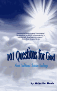 101 Questions for God: About Fundamental Christian Concepts