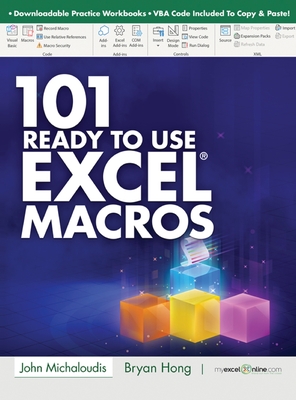 101 Ready To Use Microsoft Excel Macros - Michaloudis, John, and Hong, Bryan