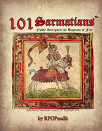 101 Sarmatians - Noble Intrigues for Baptism of Fire