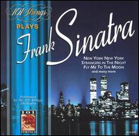 101 Strings Plays Frank Sinatra - 101 Strings Orchestra