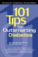 101 Tips for Outsmarting Diabetes