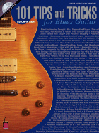 101 Tips & Tricks for Blues Guitar