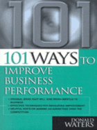 101 Ways to Improve Business Performance