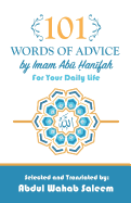 101 Words of Advice by Imam Abu Hanifah