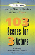 103 Short Scenes for Three Actors