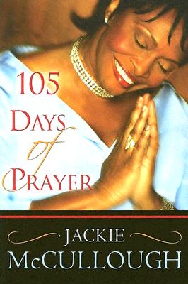 105 Days of Prayer - McCullough, Jackie, Reverend