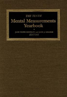 10th Mental Measurements Yearbook - Buros Center, and Conoley, Jane Close (Editor), and Kramer, Jack J (Editor)