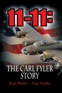 11-11: The Carl Fyler Story