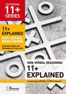 11+ Explained: Non-verbal Reasoning: Essential Skills and Strategies for Success