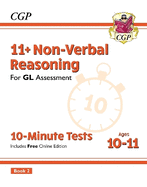 11+ GL 10-Minute Tests: Non-Verbal Reasoning - Ages 10-11 Book 2 (with Online Edition)