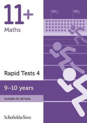 11+ Maths Rapid Tests Book 4: Year 5, Ages 9-10 - Schofield & Sims, Rebecca, and Brant