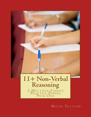 11+ Non-Verbal Reasoning: Multiple-Choice Practice Paper, Pack One 11A - Tuition, Moon