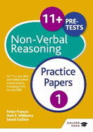 11+ Non-Verbal Reasoning Practice Papers 1: For 11+, Pre-Test and Independent School Exams Including CEM, GL and ISEB